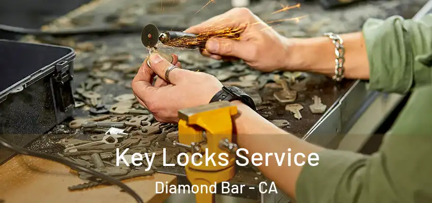 Key Locks Service Diamond Bar - CA